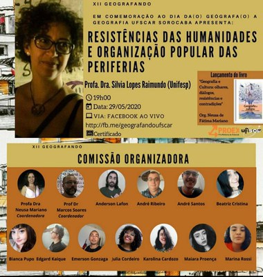 Imagem do XII Geografando apresentação Resistências das Humanidades e Organização Popular das Periferias pela profa. Dra. Silvia Lopes Raimundo 