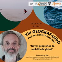 XIII Geografando - Comemoração ao dia do/a Geógrafo/a